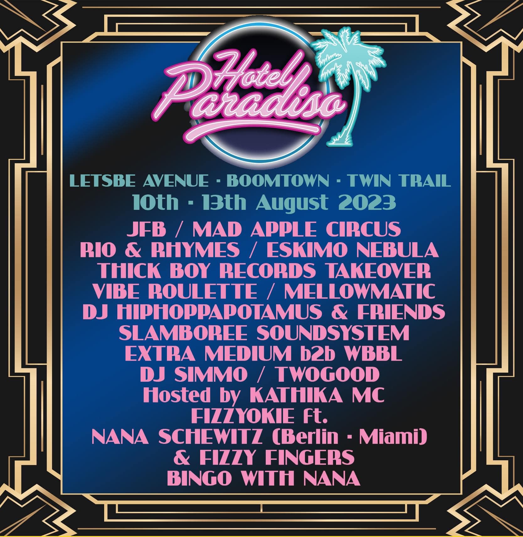 Boomtown Hotel Paradiso Lineup 2023